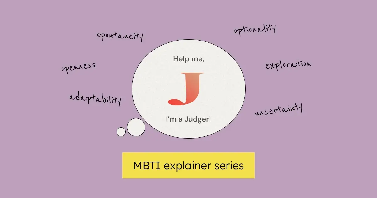 Embrace the Chaos and Improve Your Team Chemistry: An MBTI Judger's Guide to Working with Perceivers